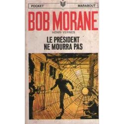 1-marabout-pocket-1004-le-president-ne-mourra-pas-bob-morane-73