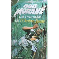 1-marabout-pocket-1010-la-revanche-de-l-ombre-jaune-bob-morane-37