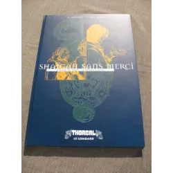 Thorgal (20-21) - Shaïgan sans merci (Marque des bannis - La couronne d'Ogotaï)