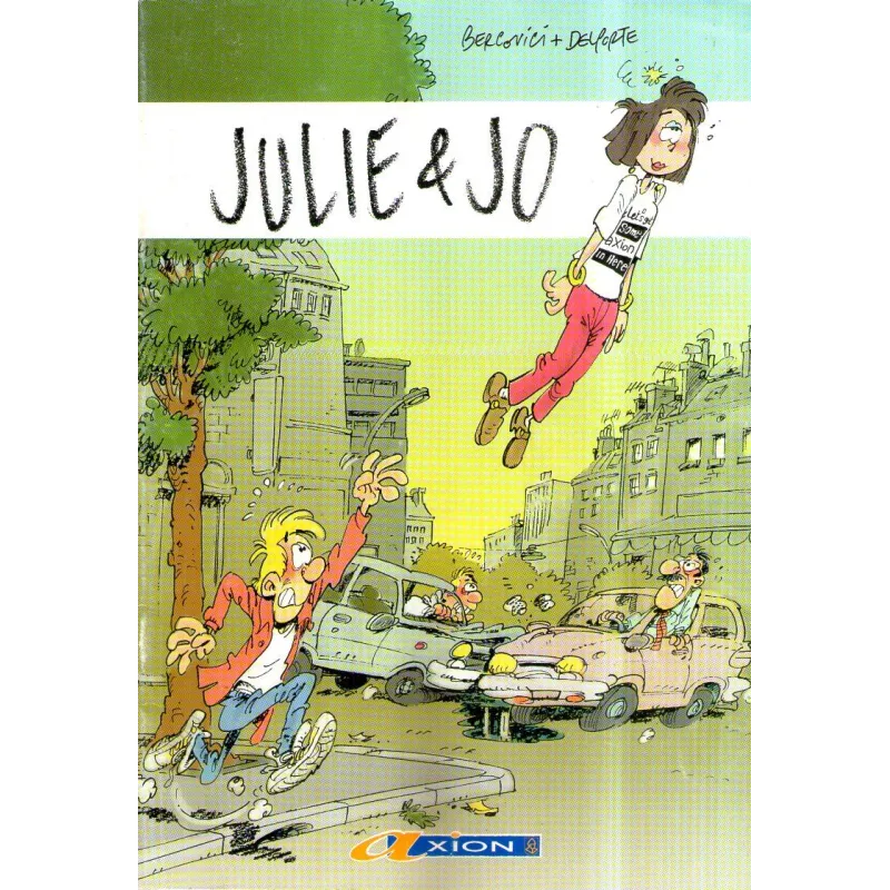 Julie et Jo (1) - L'univers Axion Julie et Jo (1) - L'univers Axion