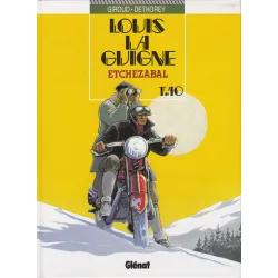 Louis la Guigne (10) - Etchezabal