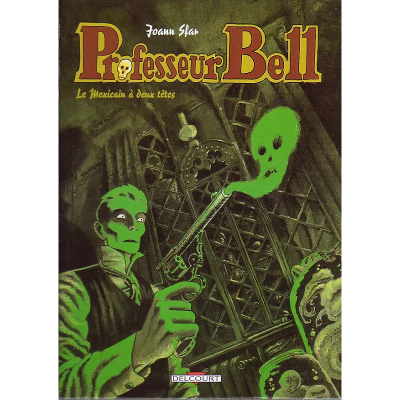 1-professeur-bell-1-le-mexicain-a-deux-tetes