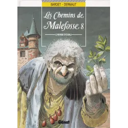Les chemins de Malefosse (8) - L'herbe d'oubli