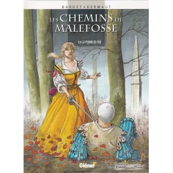 Les chemins de Malefosse (9) - La plume de fer
