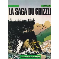La saga du grizzli