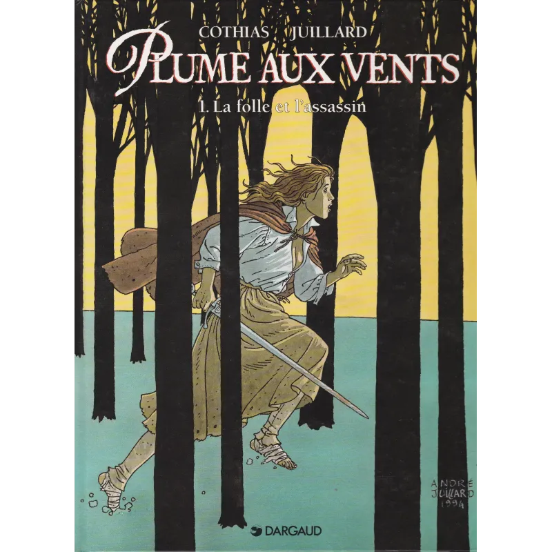 Plume aux vents (1) - la folle et l'assassin Plume aux vents (1) - la folle et l'assassin