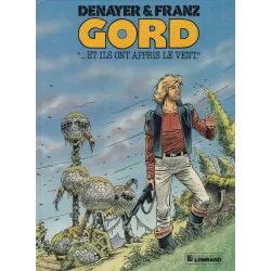 Gord (1) - Et ils ont appris le vent