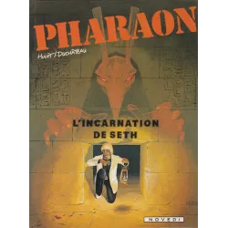 Pharaon (3) - L'incarnation de Seth