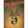 Pharaon (3) - L'incarnation de Seth