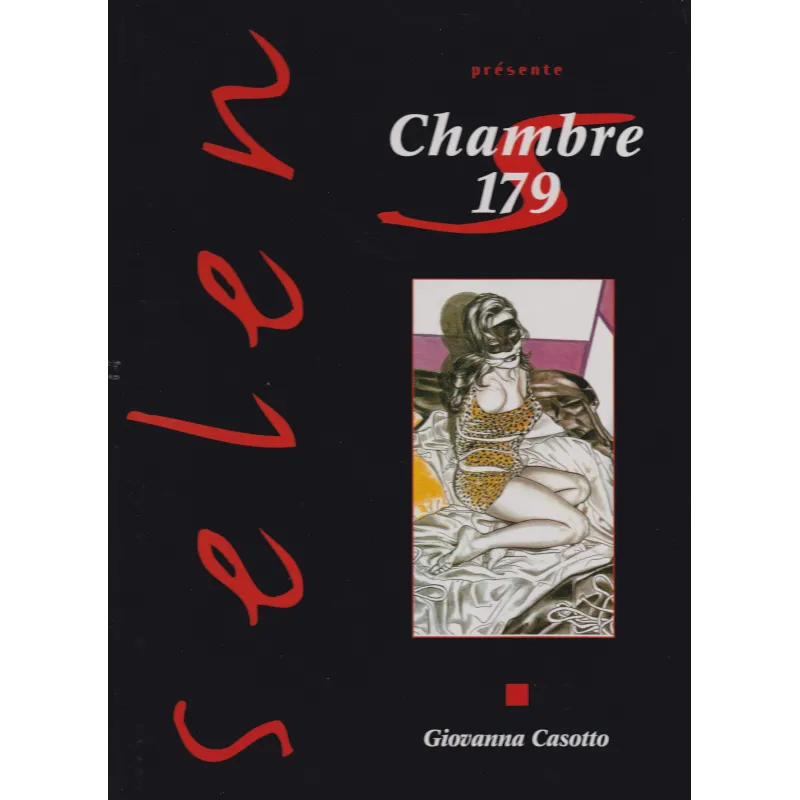 Selen (2) - La chambre 179 Selen (2) - La chambre 179