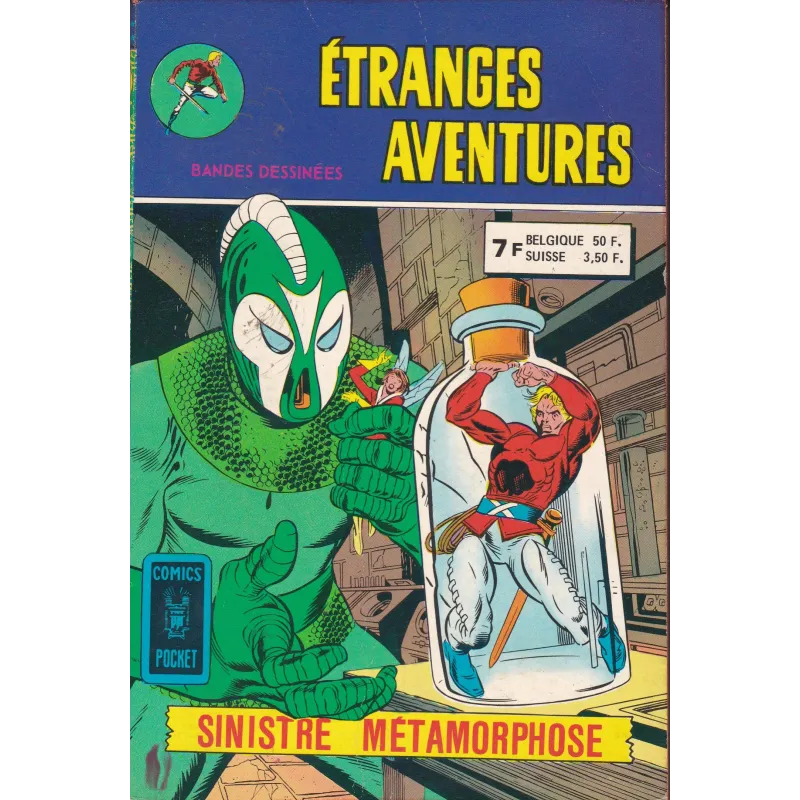Etranges aventures (60 et 61) Sinistre métamorphose - L'abominable globe
