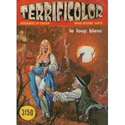 Terrificolor (22) - Le loup blanc