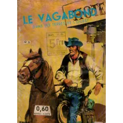 Le vagabond dans les terres de l'Ouest (5) - Fausses apparences
