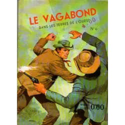 Le vagabond dans les terres de l'Ouest (6) - Justice implacable