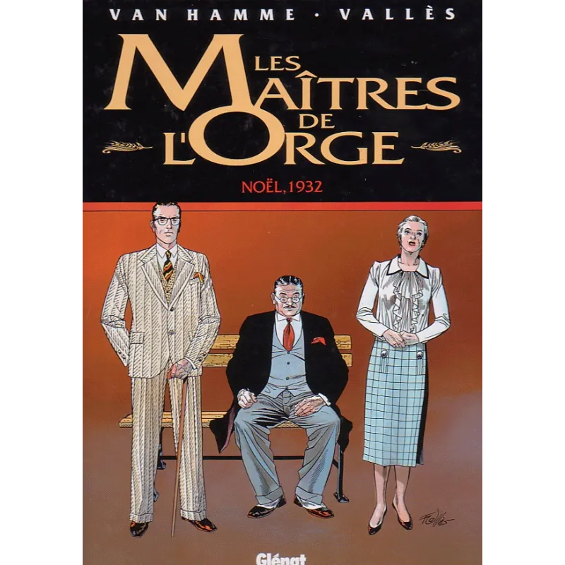 1-les-maitres-de-l-orge-4-noel-1932