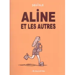 1-guy-delisle-aline-et-les-autres