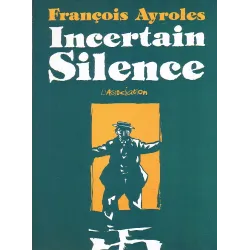 1-francois-ayroles-incertain-silence