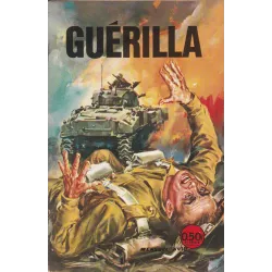 Guerilla (10) - On ne meurt qu'une fois