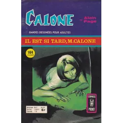 Calone (10) - Il est si tard M. Calone