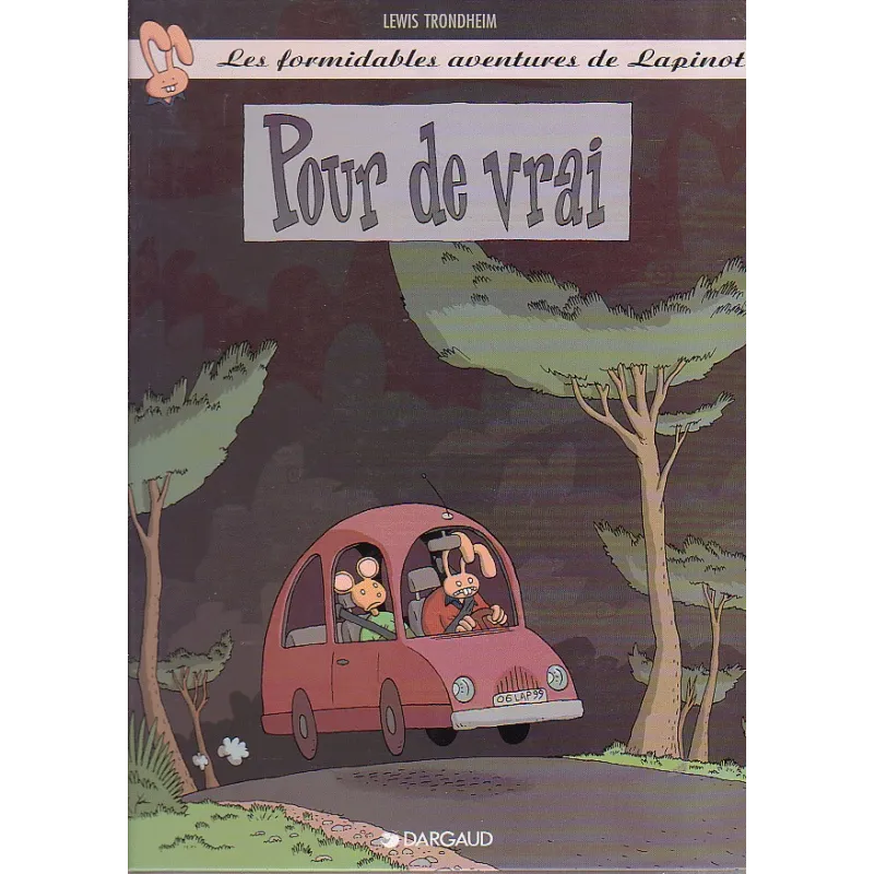 1-les-formidables-aventures-de-lapinot-9-pour-de-vrai