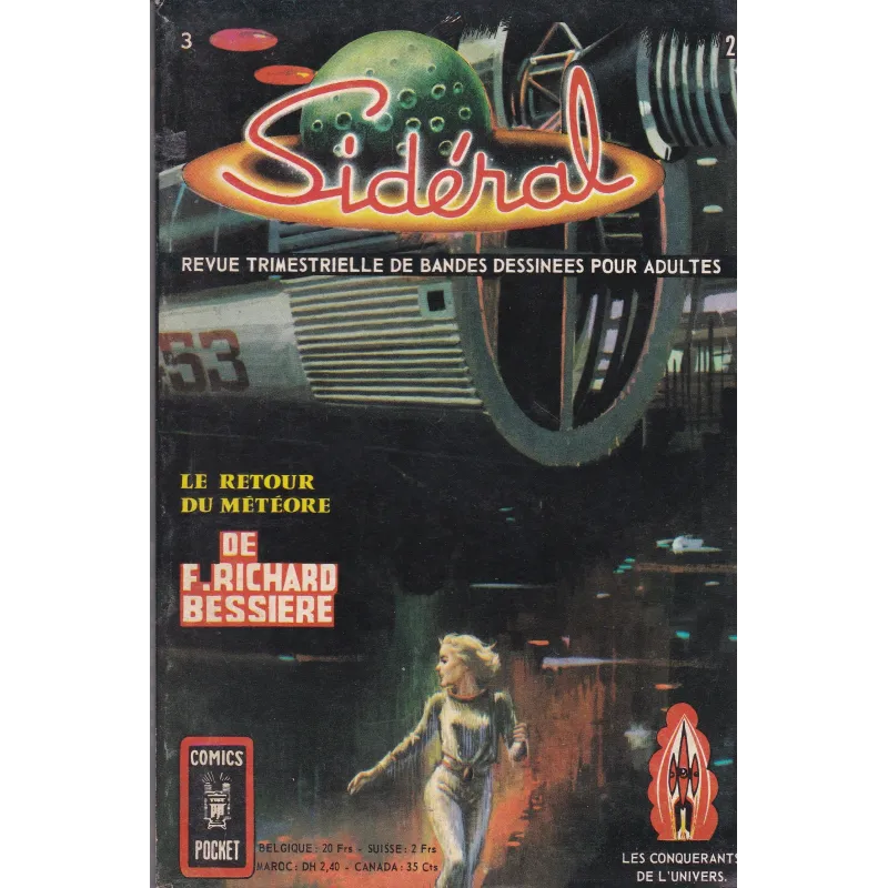 Sidéral (3) - Le retour du météore