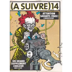 A suivre (14) - Attention savants fous