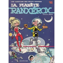 Les petits hommes (16) - La planète Ranxerox