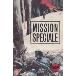 Mission spéciale (15) - Mourir ne suffit pas
