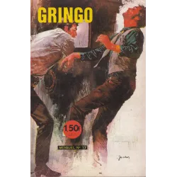 Gringo (13) - Le poids d'une légende