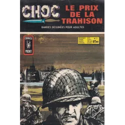 Choc (3) - Le prix de la trahison