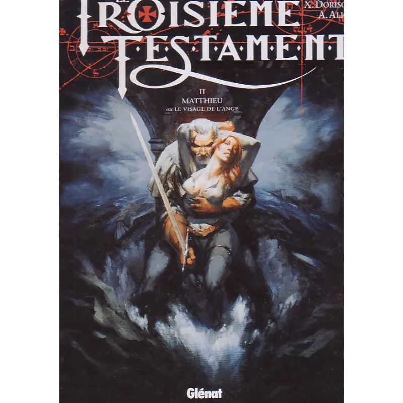 1-le-troisieme-testament-2-matthieu-ou-le-visage-de-l-ange
