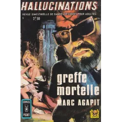 Hallucinations (9) - Greffe mortelle