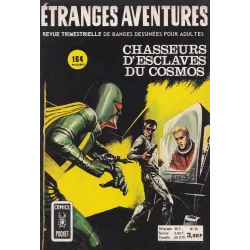 Etranges aventures (30) - Chasseurs d'esclaves du Cosmos