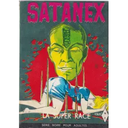 Satanex (2) - La super race