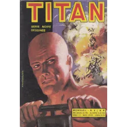 Titan (3) - Pas de pitié pour un traître