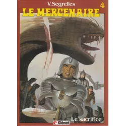 Le mercenaire (4) - Le sacrifice