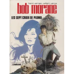 Bob Morane (3) - Les sept croix de plomb