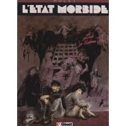L'état morbide (1) - La maison dieu
