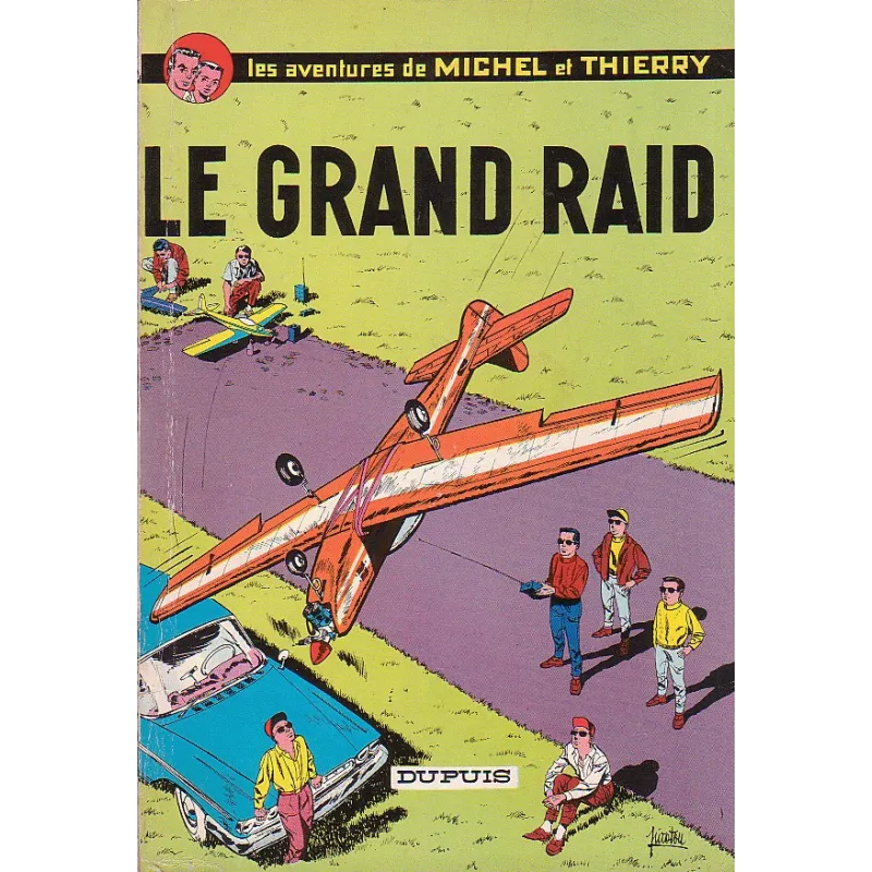 1-les-aventures-de-michel-et-thierry-1-le-grand-raid