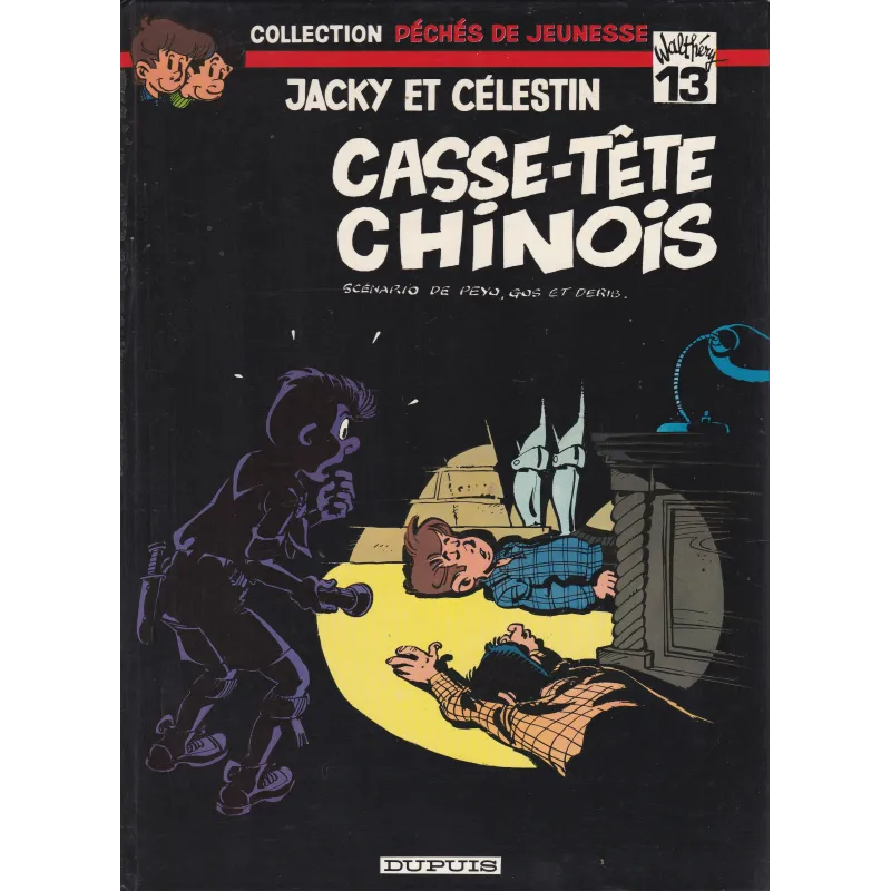 Jacky et Célestin (2) - Casse-tête chinois - Péché de jeunesse (13) Jacky et Célestin (2) - Casse-tête chinois - Péché de jeunesse (13)