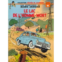 Les aventures de Marc Jaguar (1) - Le lac de l'homme mort - Péché de jeunesse (4)