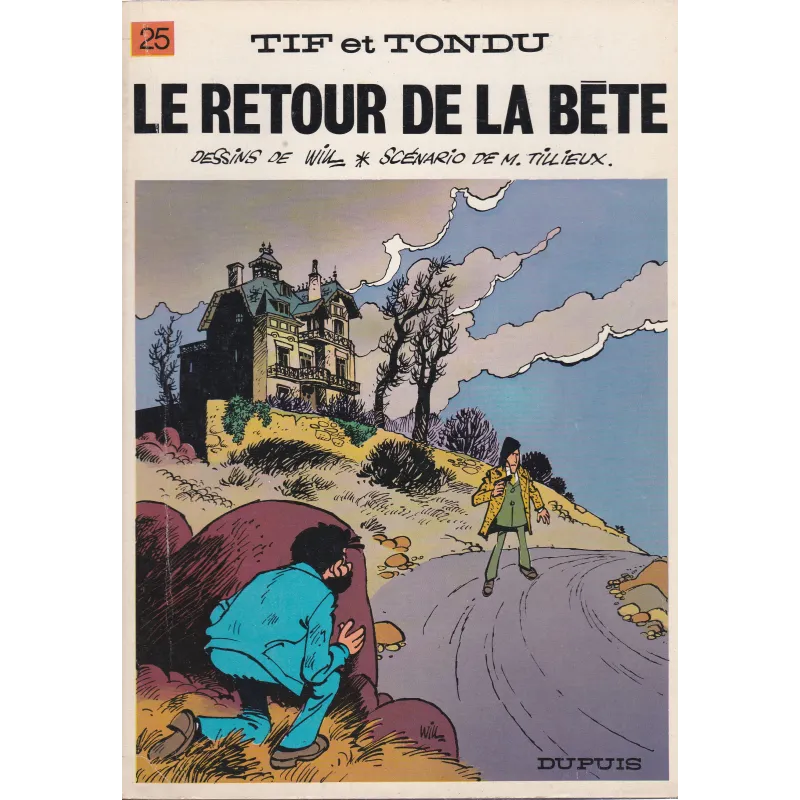 Tif et Tondu (25) - Le retour de la bête