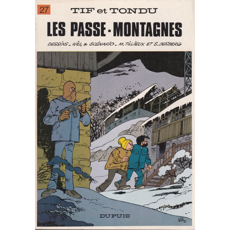 Tif et Tondu (27) - Les passe-montagnes
