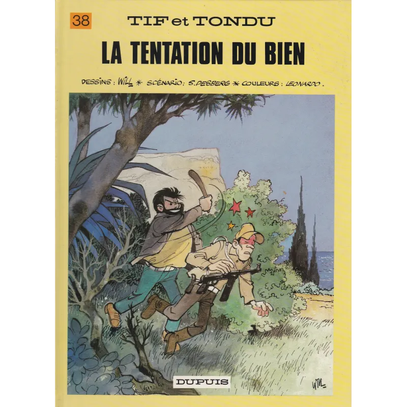 Tif et Tondu (38) - La tentation du bien