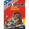 Les casseurs (9) - Train d'enfer