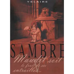Sambre (5) - Maudit soit le fruit de ses entrailles