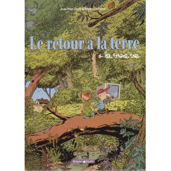 1-le-retour-a-la-terre-1-la-vraie-vie
