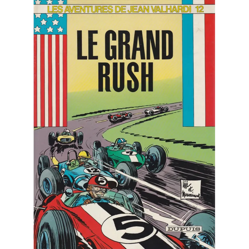 Jean Valhardi (13) - Le grand rush Jean Valhardi (13) - Le grand rush