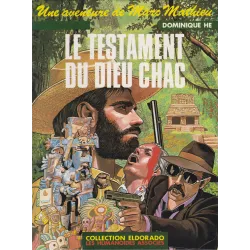 Une aventure de Marc Mathieu (4) - Le testament du dieu Chac