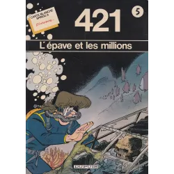 421 (0) - L'épave et les millions